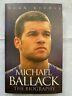 978-1-84454-661-9 Michael Ballack Germany Biography Autographed Chelsea Bayern Munich