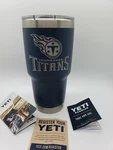 Yeti 30OZ Tumbler(laser Engraving "tennessee Titans" Logo). Fixed Price $85.00.