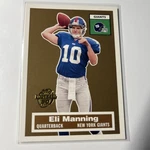 Eli Manning 2005 Topps 50 Year Anniversary - New York Giants #17 Of 22 Pwe Mint. Fixed Price $12.00.