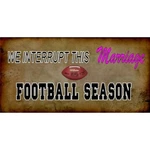 We Interrupt This Marriage Football Season Plate. Fixed Price $24.99.