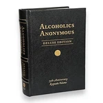 Alcoholics Anonymous 75TH Anniversary Deluxe Vegan Leather Bound Bill Wilson New. Fixed Price $39.75.