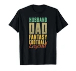 Fantasy Football Husband Dad Legend Draft Kit Sports Trophy T-shirt. Fixed Price $29.32.