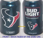 2016 Houston Texans Bud Light Nfl Kickoff Beer Can Football Sport Texas Pro. Fixed Price $7.25.