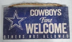 Dallas Cowboys 10" X 5" Fans Welcome Wood Sign - Nfl. Fixed Price $12.99.
