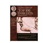 Rci Decade Of Top 100 Insights - Morgan Dollar Variety & Value Guide. Fixed Price $47.21.