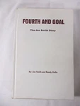 Fourth And Goal, The Jan Smith Story Morgan High School Football Utah Mormon Lds. Fixed Price $9.99.